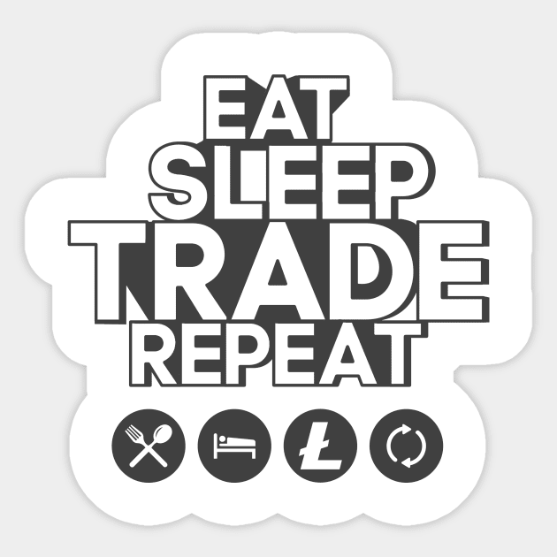 Eat sleep trade litecoin repeat Sticker by mangobanana